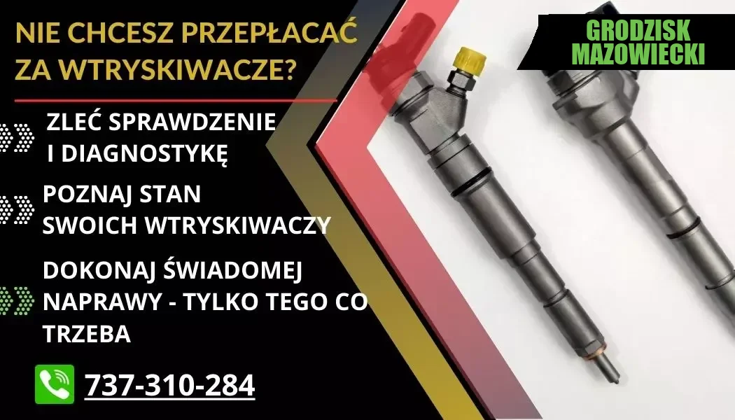 Regeneracja wtryskiwaczy Grodzisk Mazowiecki