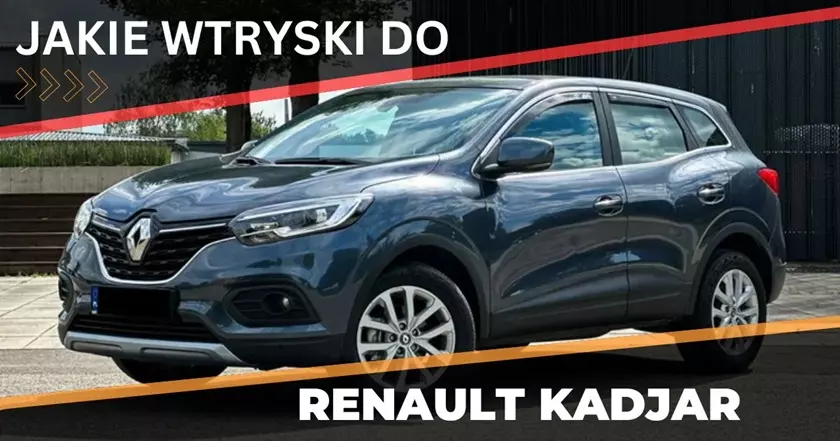 wtryskiwacze do Renault Kadjar